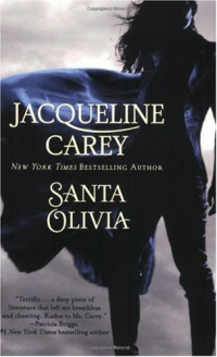 Jacqueline Carey — Santa Olivia