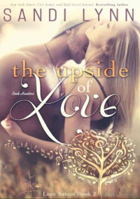 Sandi Lynn — 02 - The Upside Of Love