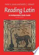 Peter V. Jones, Keith C. Sidwell — An Independent Study Guide to Reading Latin