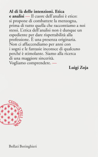 Luigi Zoja [Zoja, Luigi] — Al di là delle intenzioni