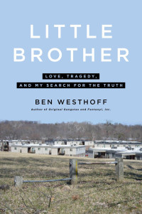 Ben Westhoff — Little Brother