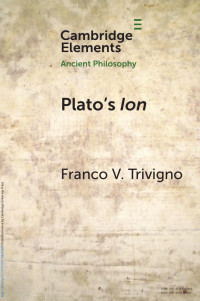 Franco V. Trivigno — Plato’s Ion