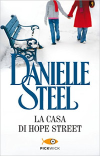 Danielle Steel — La casa di Hope Street