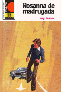 Ray Lester — Rosanna de madrugada