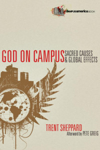 Trent Sheppard — God on Campus