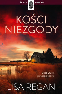 Lisa Regan — Kości niezgody