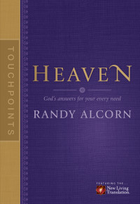 Randy Alcorn;Jason Beers; & Jason Beers — TouchPoints: Heaven