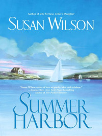 Susan Wilson — Summer Harbor