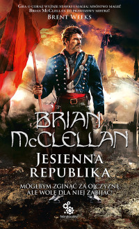 Brian McClellan — Jesienna republika