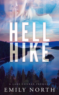 Emily North — Hell Hike