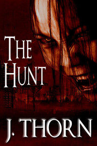 J Thorn — The Hunt