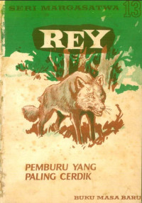 C. Bernard Rutley — Rey, Pemburu Yang Paling Cerdik