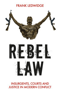 Frank Ledwidge; — Rebel Law