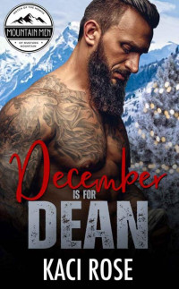 Kaci Rose — December is for Dean: Curvy Girl, Single Mom, Christmas Romance