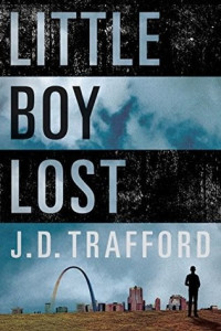 J.D. Trafford — Little Boy Lost