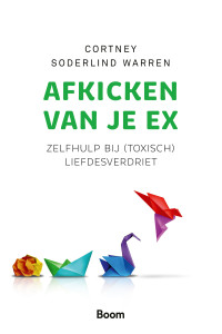 Cortney Soderlind Warren — Afkicken van je ex