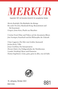 Christian Demand;Ekkehard Knörer; — MERKUR Gegründet 1947 als Deutsche Zeitschrift für europäisches Denken - 2022 - 10