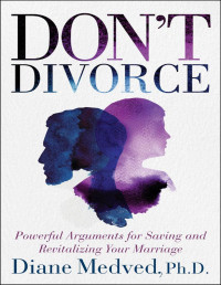 Diane Medved — Don't Divorce