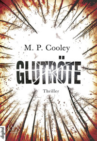 Cooley, M.P. — June Lyons 02 - Glutröte