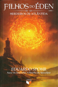 Eduardo Spohr — Filhos do Eden v_1