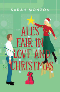 Sarah Monzon — All's Fair in Love and Christmas