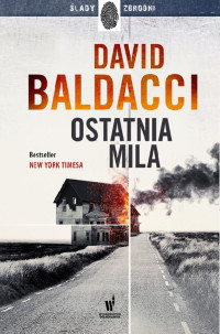 Baldacci David — Ostatnia mila