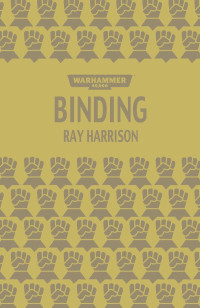 Ray Harrison — Binding