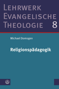 Michael Domsgen — Religionspädagogik