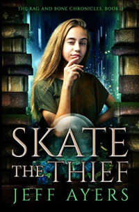 Jeff Ayers — Skate the Thief