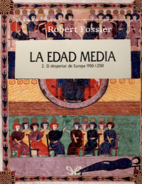 Robert Fossier — LA EDAD MEDIA
