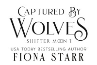 Fiona Starr — Captured by Wolves