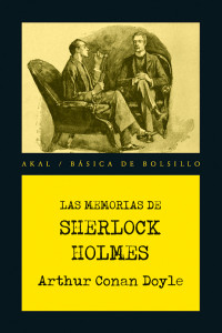 Arthur Conan Doyle — Las memorias de Sherlock Holmes