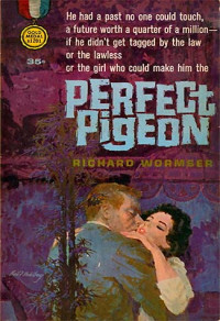 Richard Wormser — Perfect Pigeon