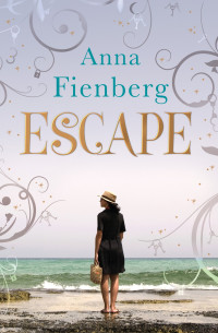 Anna Fienberg — Escape