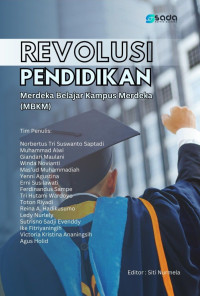 Siti Nurmela (editor) — Revolusi Pendidikan: Merdeka Belajar Kampus Merdeka (MBKM)