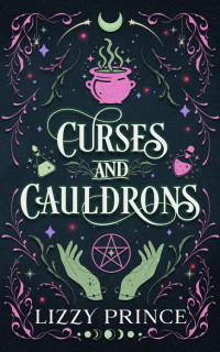 Lizzy Prince — Curses and Cauldrons