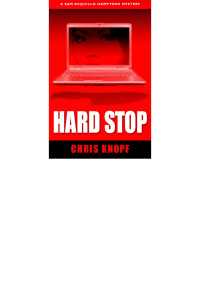 Chris Knopf — Hard Stop