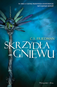 Celia Friedman — Skrzydła gniewu