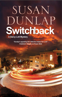 Susan Dunlap — Switchback: A Darcy Lott Mystery