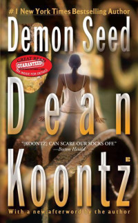 Dean Koontz — Demon Seed