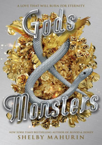 Shelby Mahurin — Gods & Monsters