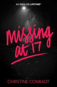 Christine Conradt — Missing at 17