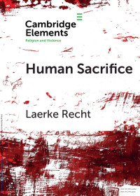 Laerke Recht — Human Sacrifice