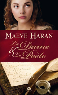 Maeve Haran [Haran, Maeve] — La dame et le poète
