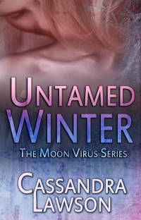 Cassandra Lawson [Lawson, Cassandra] — Untamed Winter