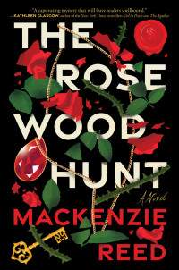 Mackenzie Reed — The Rosewood Hunt