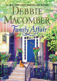 Debbie Macomber — Family Affair