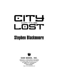 Stephen Blackmoore; — City of the Lost