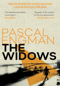 Pascal Engman — The Widows