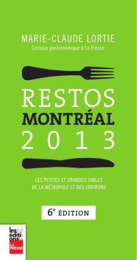 Marie-Claude Lortie [Lortie, Marie-Claude] — Restos Montréal 2013